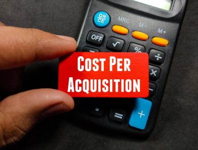 Apa Itu Cost Per Acquisition, dan Bagaimana Cara Menghitungnya?